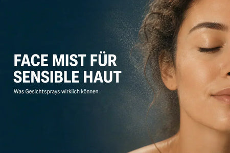 Face Mist: Was ist das – und was bringt Gesichtsspray deiner Haut?